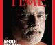 Narendra Modi on TIME’s Cover – The world wakes up to India’s next Leader!